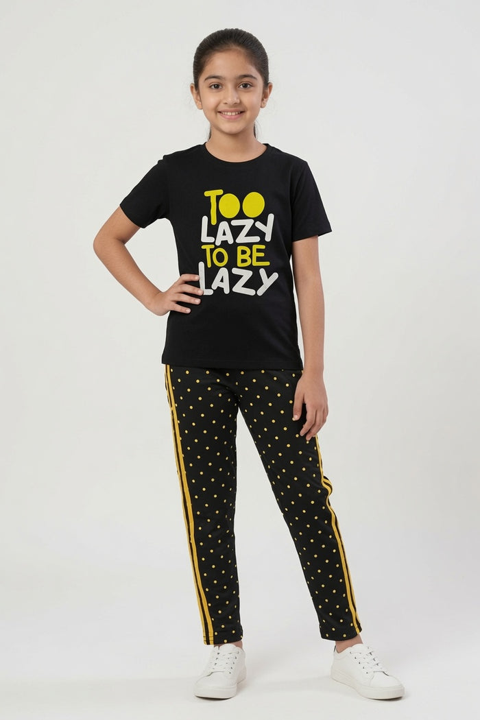 Girls Premium "Too Lazy To Be Lazy" Printed  & Black Polka Dot Trouser Set